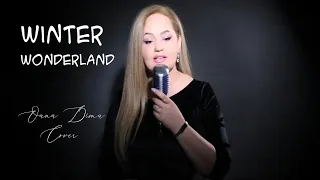 Winter Wonderland - Amy Grant (Oana Dima cover) ❄️