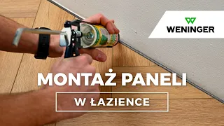 Montaż paneli winylowych w łazience - szczegóły - Weninger