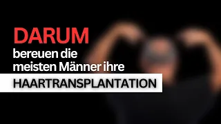 DARUM bereuen Männer eine Haartransplantation! 3 Gründe