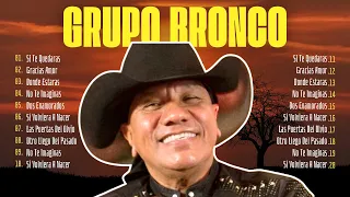 BRONCO ÉXITOS SUS MEJORES CANCIONES 2024 ~ MIX ROMANTICAS 1980s Music ~ GRUPO BRONCO Romanticas