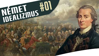 Német idealizmus (1. rész)