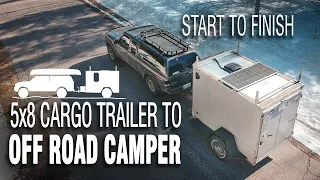 5x8 Cargo Trailer to Off Road Camper Conversion | Full Build Timelapse, Start to Finish