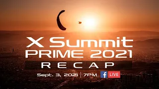 X-SUMMIT PRIME2021: RECAP