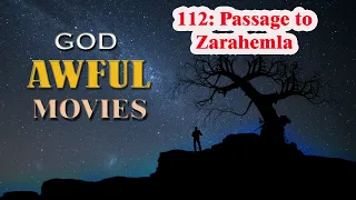 God Awful Movies #112: Passage to Zarahemla