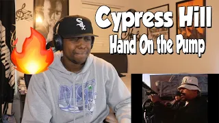 FIRST TIME HEARING- Cypress Hill - Hand On the Pump (REACTION)