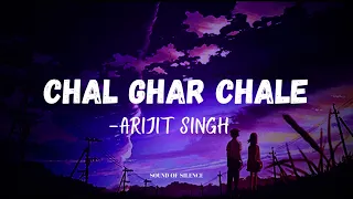 Chal Ghar Chalen - Arijit Singh | Malang | Sound of Silence