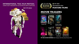 Thai Film Festival 2022 feature films (Official Selection ITFF 2022)