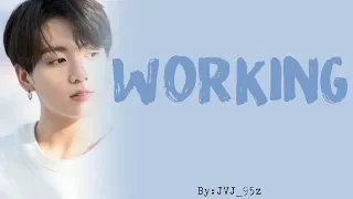 BTS(방탄소년단) Jungkook - Working (Cover) (Colour Coded Lyrics Han/Rom/Eng)