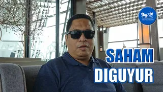 SAHAM DIGUYUR!