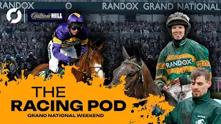 THE RACING POD (Free version): Aintree Grand National weekend! | Changes to make the race safer