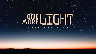 One More Light - Mark Hamilton (Linkin Park Cover)