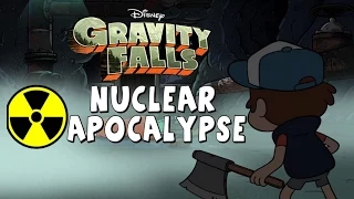 Gravity Falls: Nuclear Apocalypse Revealed! - Analysis