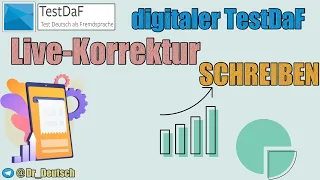 Digitaler TestDaF. Schreiben. Aufgabe 2. Korrektur