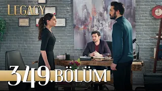 Emanet 349. Bölüm | Legacy Episode 349