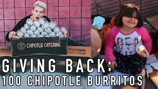 GIVING OUT 100 CHIPOTLE BURRITOS TO THE HOMELESS!