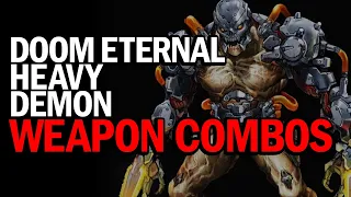 DOOM ETERNAL - Heavy Demon Combos (RE-UPLOAD)