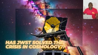 Did the James Webb Space Telescope Just SOLVE the Crisis in Cosmology?!