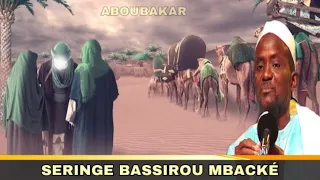 🔸Histoire De Seydina Aboubacar Par Seringe Bassirou Mbacké -1er parti