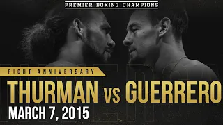 PBC Fight Anniversary: Thurman vs Guerrero - RD10 | March 7, 2015