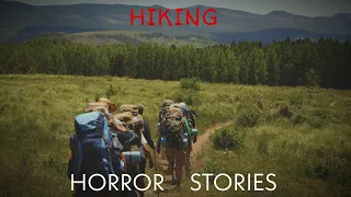 10 Creepy Hiking Horror Stories