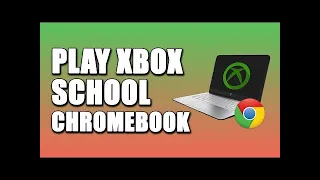 How to play all xbox games on school computer! (!!REAL!!)