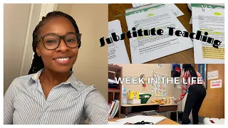 A Young Substitute Teacher | A Week in the Life