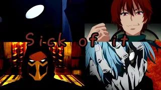 Sick of it - Skillet [AMV] Villains tribute