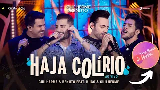 Guilherme e Benuto - Haja Colírio  | DVD Deu Rolo