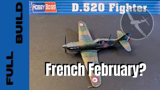 Full Build - HobbyBoss D.520 in 1/72 Scale