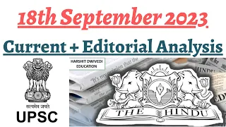 18th September 2023-The Hindu Editorial Analysis+Daily General Awareness Articles by Harshit Dwivedi