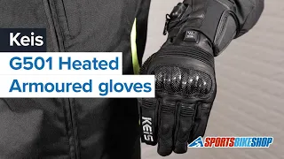 Keis G501 heated armoured gloves - OVERVIEW