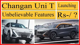 Changan Uni T Launching in Pakistan | A Best SUV 2021 in Pakistan| Detailed Video| Price, Comparison