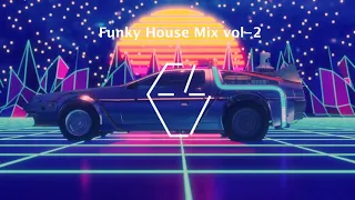 Funky House Mix 2020 #2