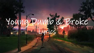 Khalid - Young Dumb & Broke (sped up/TikTok Remix) [Lyrics] | so you're still thinking of me