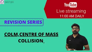 LIVE CLASS | COLM COLLISION {PART-2} |REVISION SERIES-22 | AASIF MUSHTAQ