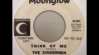 The Cindermen ‎– Think Of Me{1965}