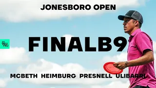 2020 Jonesboro Open | FINALB9 LEAD | McBeth, Heimburg, Ulibarri, Presnell | Jomez Disc Golf