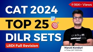 Most Expected 🔥 CAT 2023 Top-25 LRDI Sets 🌟 DILR Full Revision By CAT 100%iler 🚫 No YT Ads