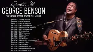 George Benson ♫ Best Songs Of George Benson Collection ♫