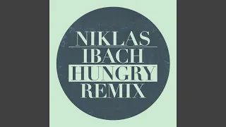 Hungry (Remix)