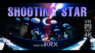 Shooting Star VR 360 4K