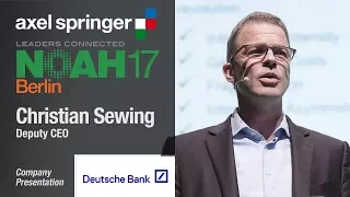 Christian Sewing, Deutsche Bank - NOAH17 Berlin