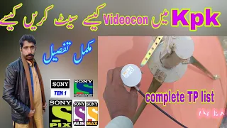 Kpk 88e signal problem Videocon full information all working to and channel scanning