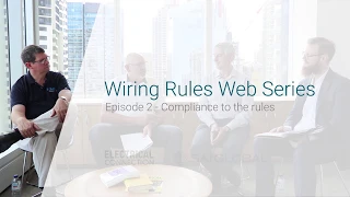 Wiring Rules Web Series, Episode 2: Compliance to the Rules