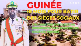Guinée 🇬🇳 : 18 mois pour bâtir des sièges sociaux, l’ultimatum populaire de Doumbouya fait