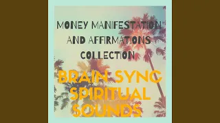 Powerful Subliminal Affirmations To Manifest Money and Wealth Inner Peace, Relaxation, Lucid...