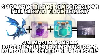 Begini Caranya Agar Pasukan Full Elektro Berseni & Maksimal | Strategi War/Push Trophy COC TH 11