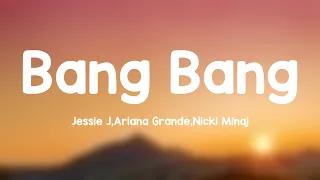 Bang Bang - Jessie J,Ariana Grande,Nicki Minaj |Lyric Version| 🪕