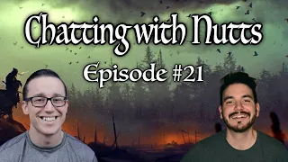 Chatting With Nutts - Episode #21 ft Lost in Discovery