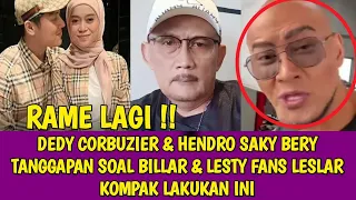 DEDY CORBUZIER & HENDRO SAKY BERY TANGGAPAN SOAL BILLAR & LESTY FANS LESLAR KOMPAK LAKUKAN INI